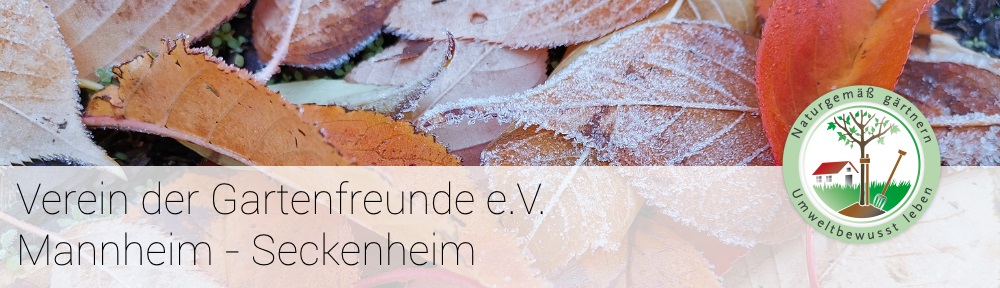 Verein der Gartenfreunde e.V. Mannheim Seckenheim